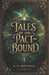 Tales of the Pact-Bound: The Daughters' Burden by A. D. Mitchell
