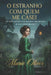 O Estranho Com Quem Me Casei by Marie Oliver