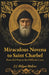 Miraculous Novena to Saint Charbel: Powerful Prayers for Difficult Cases by J. J. Dolzani Moleiro