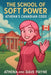 The School of Soft Power: Athena's Canadian Code by Artie , Dave Payne