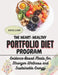 The Heart-Healthy Portfolio Diet Program: Evidence-Based Meals for Stronger Wellness and Sustainable Energy by Kace Liam