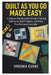 Quilt as You Go Made Easy: A Step by Step Beginner's Guide to Quilting Techniques, Quick Projects, and Stress Free Patchwork Assembly by Virginia Evans