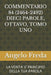 Commentario 84 (2464-2492) Dieci Parole, Ottavo, Tomo Uno: La Verita' E' Principio Della Tua Parola by Angelo Freda