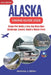 Alaska Hiking Guide 2026: Cruise Port Walks & Easy Day Hikes Near Anchorage, Seward, Denali & Glacier Ports by Dominic J. Miller