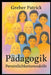 Pädagogik - Persönlichkeitsmodelle: Mit Fallbeispielen by Patrick Greber