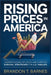 Rising Prices in America: Understanding Inflation and Everyday Survival Strategies for U.S. Families by Brandon T. Barnes