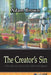 The Creator's Sin: or the takeover of power by artificial intelligence by Adam Brown