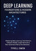 Deep Learning Foundations & Modern Architectures: Mastering Deep Learning: Transformers, Diffusion Models, Graph Networks & Next-Generation Neural Arc by Tyrell Owen