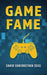 Game Fame: An adventurous journey between the real and the imaginary world by Sanvi Shrivastava