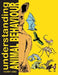 Understanding Animal Behaviour by Terry Ord