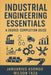 Industrial Engineering Essentials: A Degree-Completion Guide by Wilson Taza, Januarius Asongu