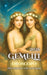 Gemelli: Oroscopo, Previsioni e Incantesimi by VC Brothers