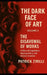 The Dark Face of Art: Volume II - The Disavowal of Works - A Story of Inspiration, Appropriation, and Artistic Creation by Patrick Zirilli