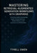 Mastering Retrieval-Augmented Generation Workflows with GraphRAG: A Practical Guide to Knowledge-Graph-Powered Retrieval, Context Modeling, and High-A by Tyrell Owen