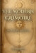 The Modern Grimoire: Practical Magic for a Lifetime by Ackermann Steve