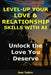Level-Up Your Love & Relationship Skills with AI: Unlock the Love You Deserve by Don Telkin