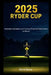 2025 Ryder Cup: Dramatic Fightback and Victory (From 10 Points Down to Glory) by Nora Bone