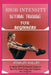 High-Intensity Interval Training for Beginners: 20-Minute HIIT Workouts for Beginners: Burn Fat, Boost Energy, and Transform Your Body Fast by Stanley Gulley