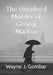 The Unsolved Murder of Georgi Markov by Wayne J. Gombar