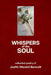 Whispers of the Soul: Collected Poetry of Judith Wershil Bennett by Judith Wershil Bennett