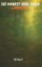 The Monkey Who Could Change: A philosophical fable about transformation, redemption, and harmony with nature by Al Oterb