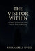 The Visitor Within by Rhianabell Akosah Otoo