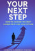 Your Next Step by Venkata Subbarao Chukka
