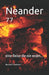 Neander ⁷⁷: eine Reise die nie endet... by Benjamin Trautmann
