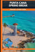 Punta Cana Spring Break Guide 2026 by Doris Bim
