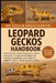 Leopard Geckos Handbook: Everything You Need to Know About Reptile Care Guide - enclosure and hides, safe heating and gradients, insect diet and suppl by Evelyn Grace Harper