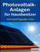 Photovoltaik-Anlagen für Hausbesitzer - Komplettguide 2025: Planung, Technik, Wirtschaftlichkeit und Praxisbeispiele - verständlich erklärt für Einfam by Engenie 
