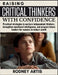 Raising Critical thinkers with Confidence: Practical strategies to nurture independent thinkers, strengthen emotional intelligence, and prepare future by Jennie Brewer