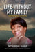 Life Without My Family: Lone Survivor of Eleven Sibilings by  S. C. E. N. I. C. -. D. a. N. I. E. L.