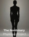 The Nonbinary Physique Project: A Fitness Blueprint for Nonbinary Bodies, Gender Euphoria, and Authentic Strength by Lucy Foles
