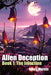 Alien Deception: The Infection by Henry Moretti
