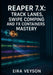 Reaper 7.X: Track Lanes, Swipe Comping, and Fx Containers Mastery: The Complete Guide to Modern Workflow with Parallel Routing, 128-Channel Audio, and by Eira Veyson