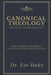 Canonical Theology by Ese Duke