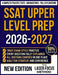SSAT Upper Level Prep 2026-2027: Achieve Your Target Score with Authentic Practice Questions, Comprehensive Explanations, and Expert Strategies for Al by Tessa Rowland
