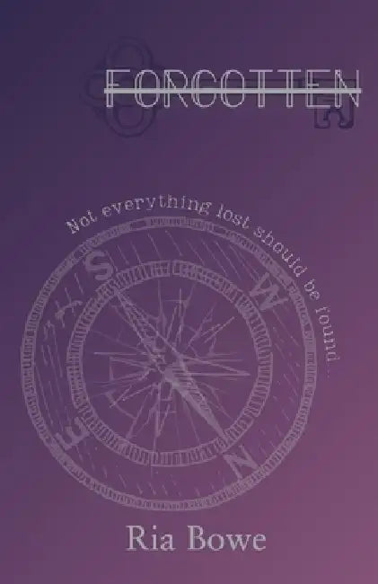 Forgotten: The Meridia Curse by Ria Bowe