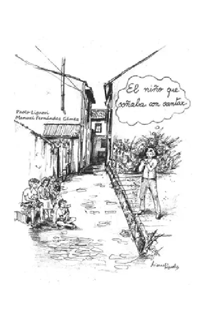 El niño que soñaba con cantar by Manuel Fernández Gámez, Paolo Liguori