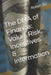 The DNA of Finance: Value, Risk, Incentives & Information by Robyn Xu