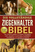Die Vollständige Ziegenhalter-Bibel: Der ultimative Leitfaden zur perfekten Ziegenpflege, Zucht, Gesundheit, Unterbringung und profitablen Herdenführu by Michael O. D. Gusto