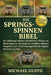 Die Springspinnen-Bibel: Der vollständige Leitfaden zum Verstehen, Pflegen und Wertschätzen von Springspinnen: Verhalten, Intelligenz, Fotografie, Zuc by Michael Gusto