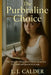 The Purbraline Choice by J. Calder