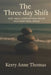 The Three-day Shift: How Small Interruptions Rewire Your Emotional World by Paul Thomas, Kerry Anne Thomas