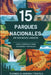 15 Parques Nacionales de Estados Unidos: Guía completa para viajeros y familias by Thomas And Hannah Travels