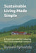 Sustainable Living Made Simple: A Practical Guide to Reducing Your Environmental Footprint by Russell Symonds