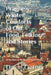 Prague's Winter Comforts of Old: Food, Folklore, and Stories: 20 Recipes of Medieval Czech Cuisine by David Getner