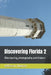 Discovering Florida 2: Bike touring, photography, and history by Jefferson Aleman
