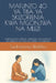 Mafunzo 40 YA Tiba YA Skizofrenia Kwa Mgonjwa Na Mlezi: Mwongozo Wenye Vipengele Vya Falsafa YA Ubudha Na Psychotherapy YA Kisasa by Sudhamma Bhikkhu